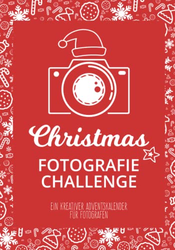 Christmas Fotografie Challenge: Ein kreativer...