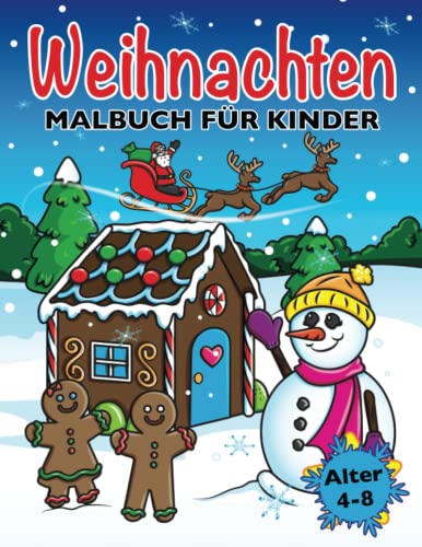Weihnachten Malbuch für Kinder: Weihnachtsmalbuch...